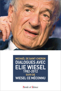 Dialogues avec Elie Wiesel
