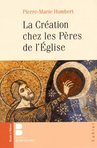 La création chez les Pères
