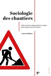 Sociologie des chantiers
