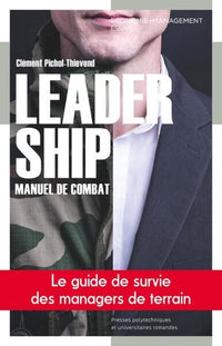 Leadership: Manuel de combat