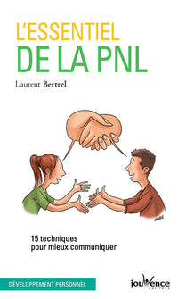L'essentiel de la PNL
