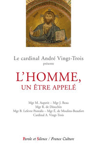 L'homme, un être appelé