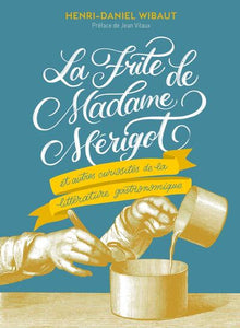 La frite de Madame Mérigot