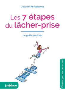 Les sept étapes du lâcher-prise