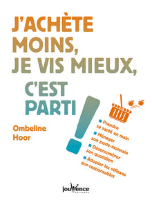 J'achète moins, je vis mieux, c'est parti !
