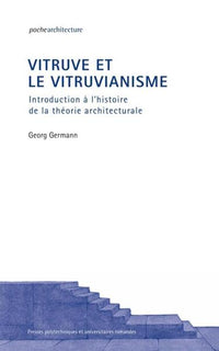 Vitruve et le vitruvianisme