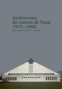 Architecture du canton de Vaud