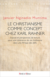 Le christianisme comme concept chez Karl Rahner