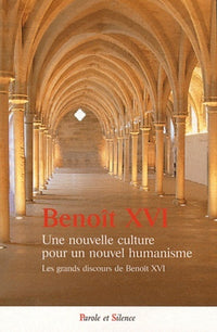 Une nouvelle culture pour un nouvel humanisme