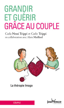Grandir et guérir grâce au couple