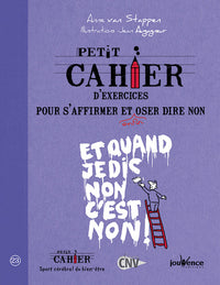 S'affirmer et enfin oser dire non