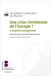Une crise chrétienne de l'Europe