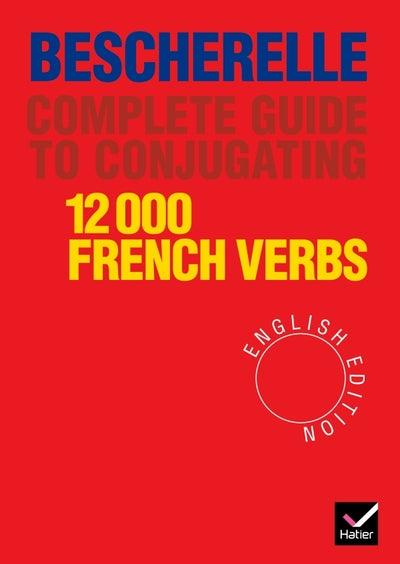 Guide to conjugation French