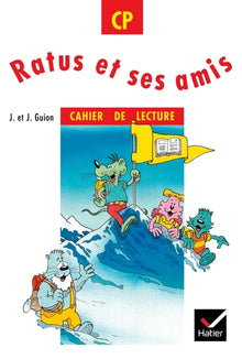 Ratus et ses amis, CP : Cahier de lecture
