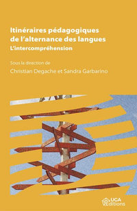 Itinéraires pédagogiques de l'alternance des langues