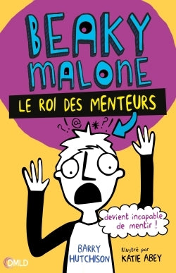 Le roi des menteurs: Beaky Malone T1