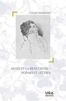Keats et la rencontre