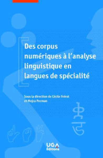Des corpus numériques à l'analyse linguistique en langues de spécialité