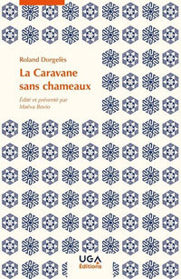 La caravane sans chameaux