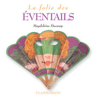 La folie des éventails
