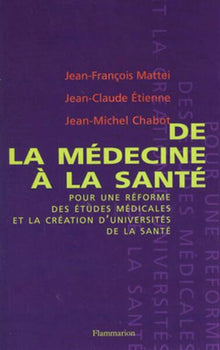 De la médecine à la santé