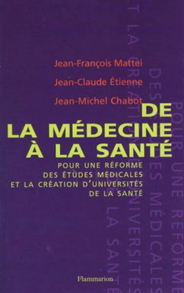 De la médecine à la santé