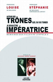 Autour des trônes que j'ai vus tomber (Louise) & je devais