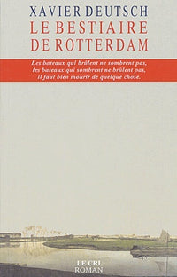 Le bestiaire de rotterdam