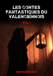 Les contes fantastiques du Valenciennois