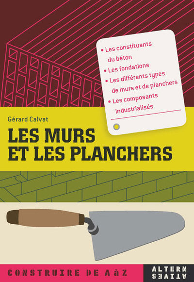 Les murs et les planchers