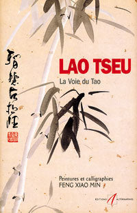 Lao Tseu, la Voie du Tao