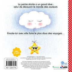 La petite étoile qui voulait voir les couleurs