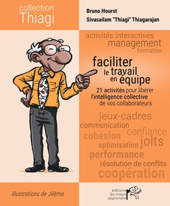 Faciliter le travail en équipe