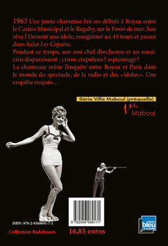 Du rififi chez les Yé-Yé (Mystères et aventures en 1963)