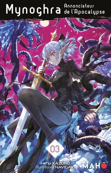 Mynoghra, Annonciateur de l'apocalypse - Tome 03