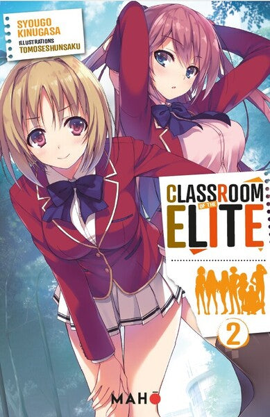 Classroom of the Elite - Tome 02