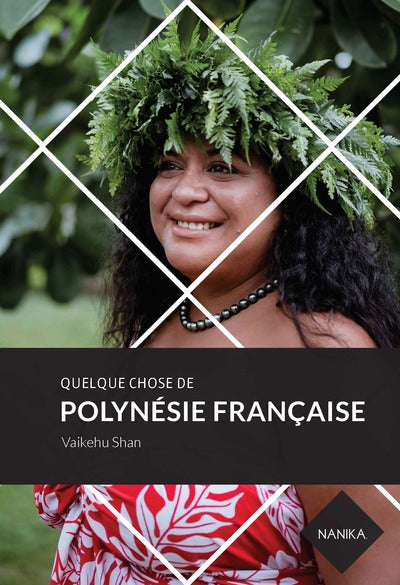 Quelque chose de Polynésie française