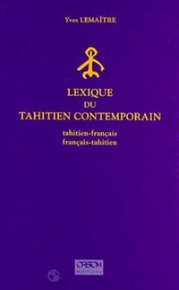 Lexique du tahitien contemporain