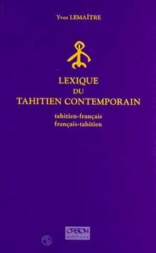 Lexique du tahitien contemporain