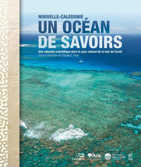 Nouvelle-Calédonie, un océan de savoirs