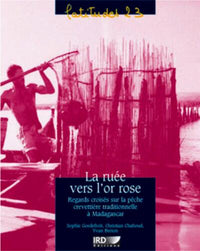 La ruée vers l'or rose