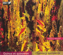 Quinoa et quinueros/quinua y quinueros