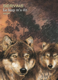 Le loup m'a dit