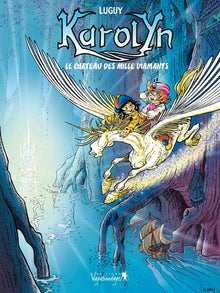Karolyn Le château des mille diamants