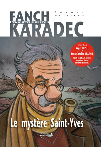 Fanch karadec, le mystère Saint-Yves