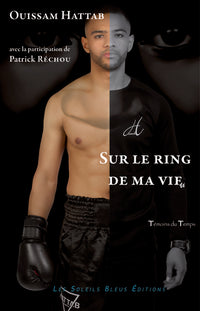 sur le ring de ma vie