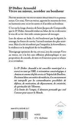 Vivre au mieux, accéder au bonheur