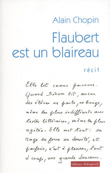Flaubert est un blaireau