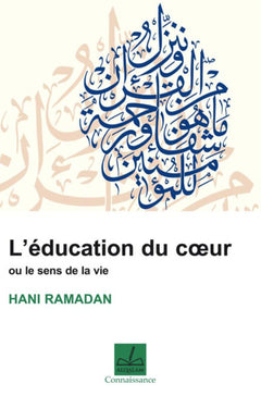 Education du coeur ou le sens