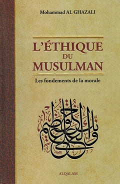 L'éthique du musulman